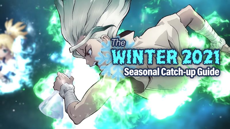 The Winter 2021 Seasonal Catch-up Guide