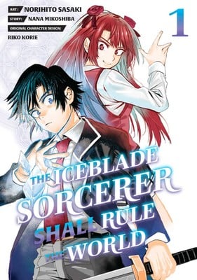The Iceblade Sorcerer Shall Rule the World Novel Series Gets TV Anime in January 2023